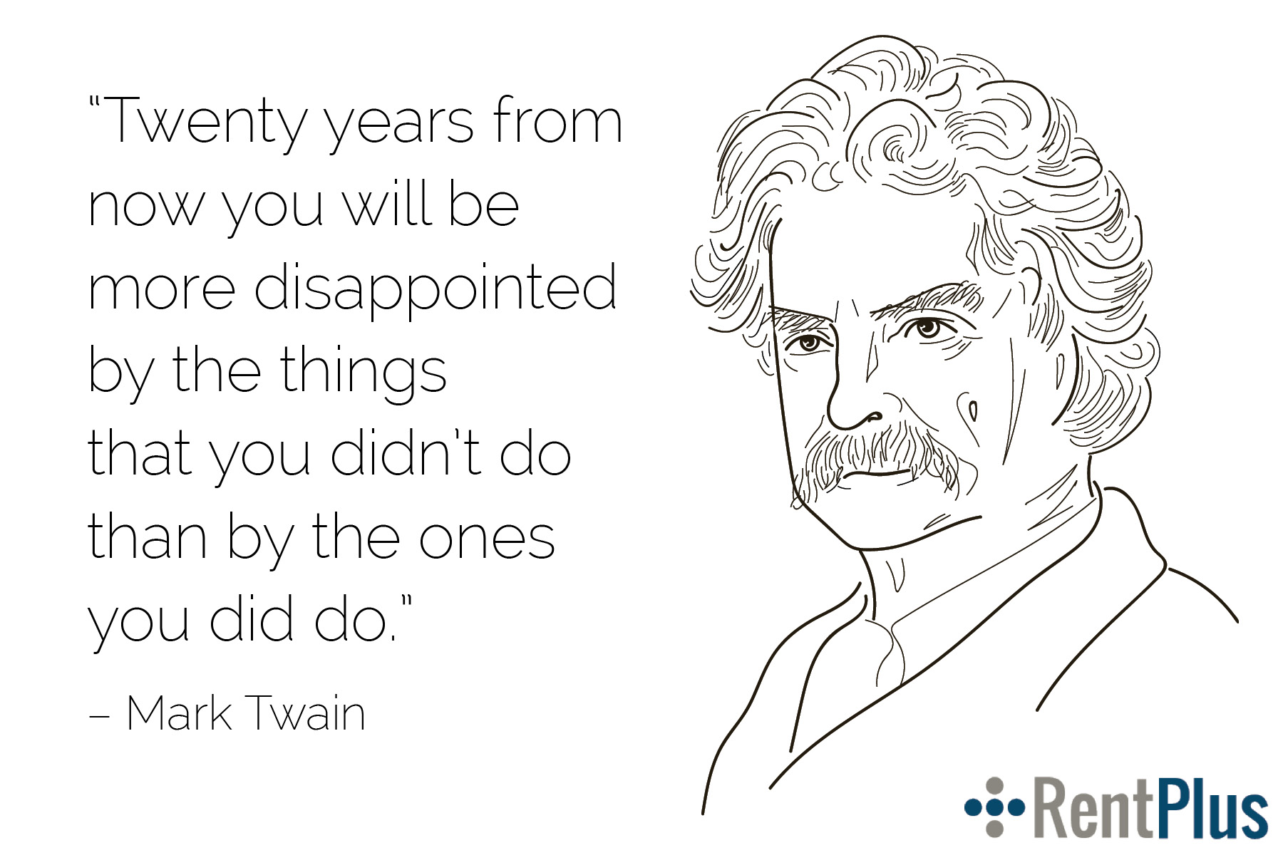 RentPlus – Mark Twain Quote.jpg