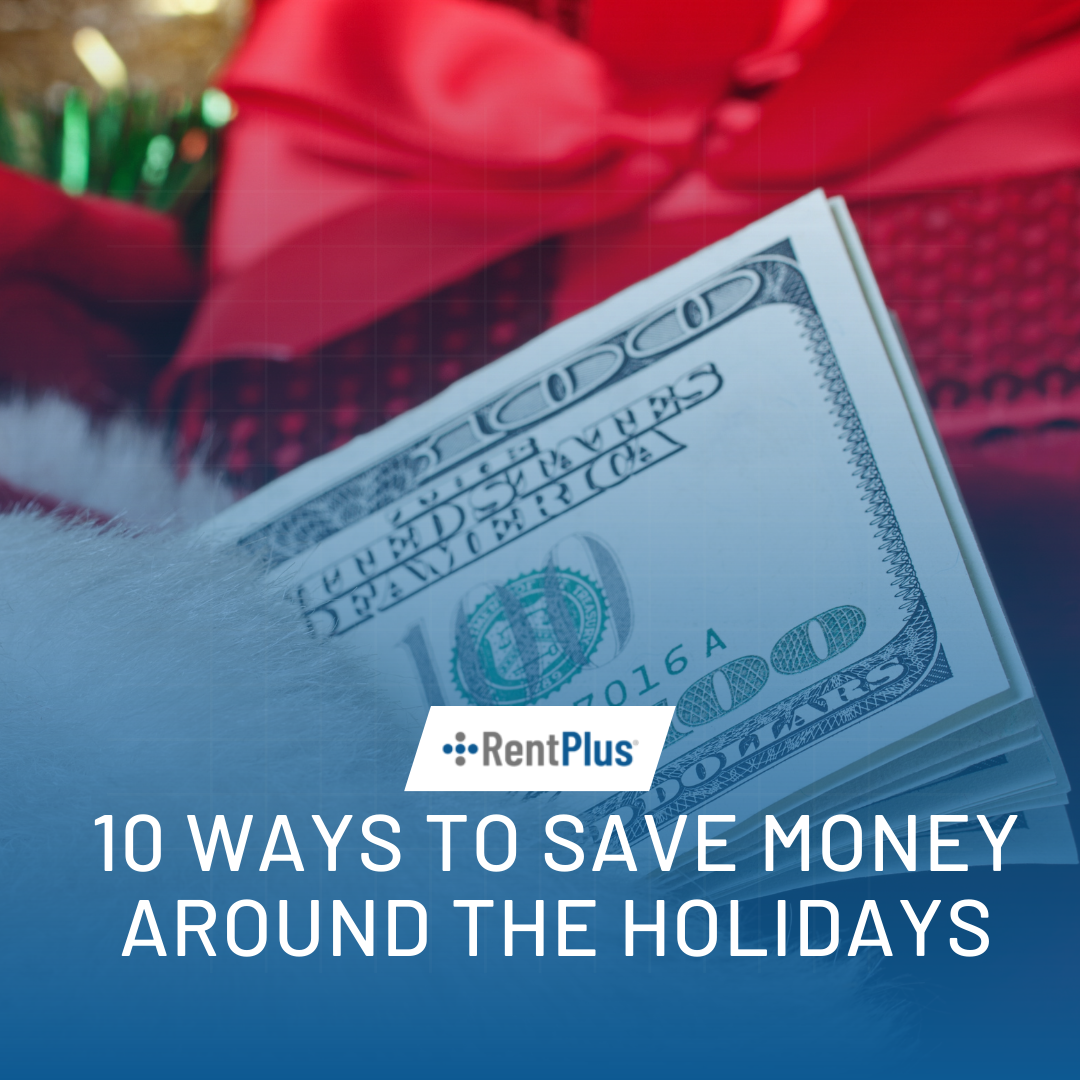 10 Ways to Save Money Around the Holidays