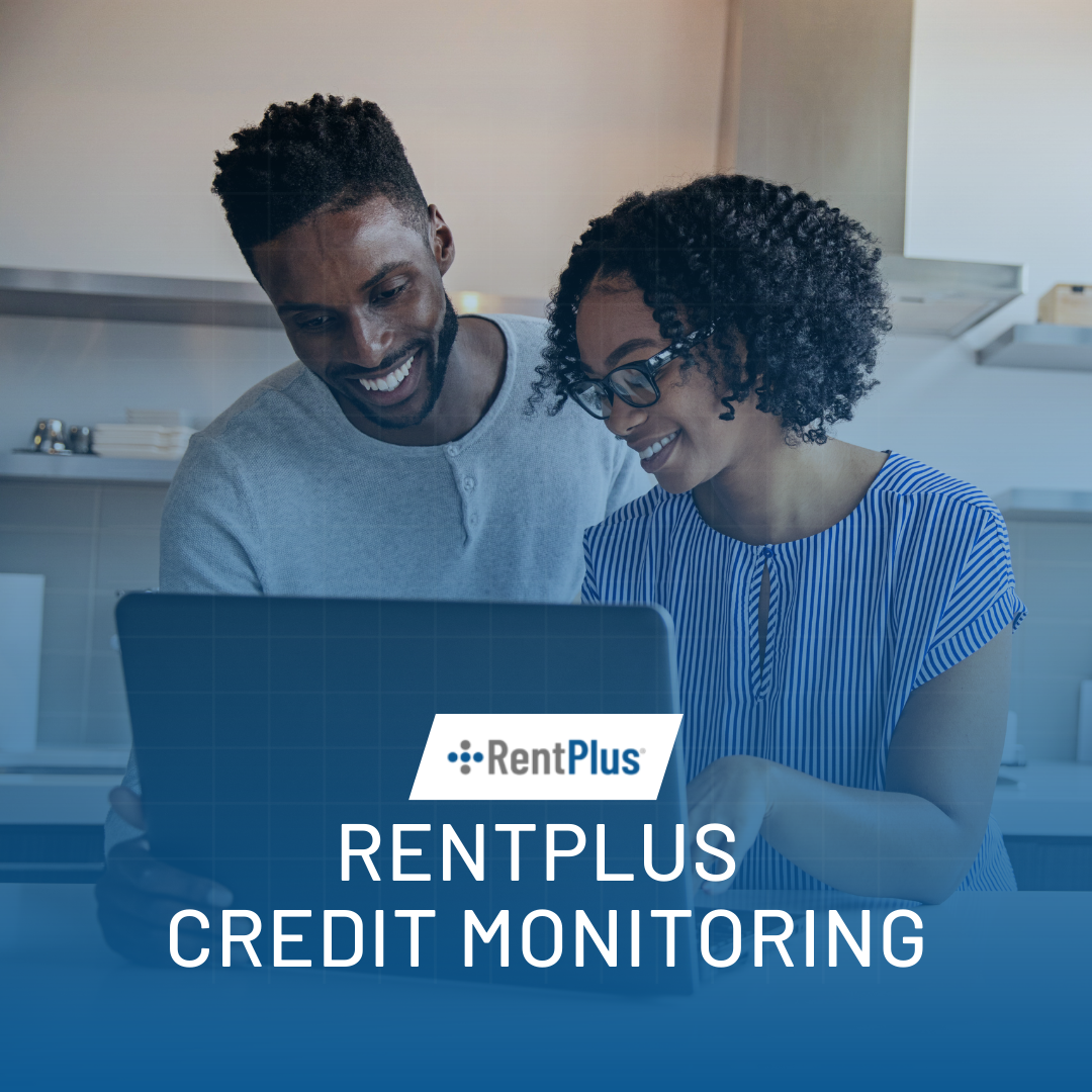 RentPlus Credit Monitoring