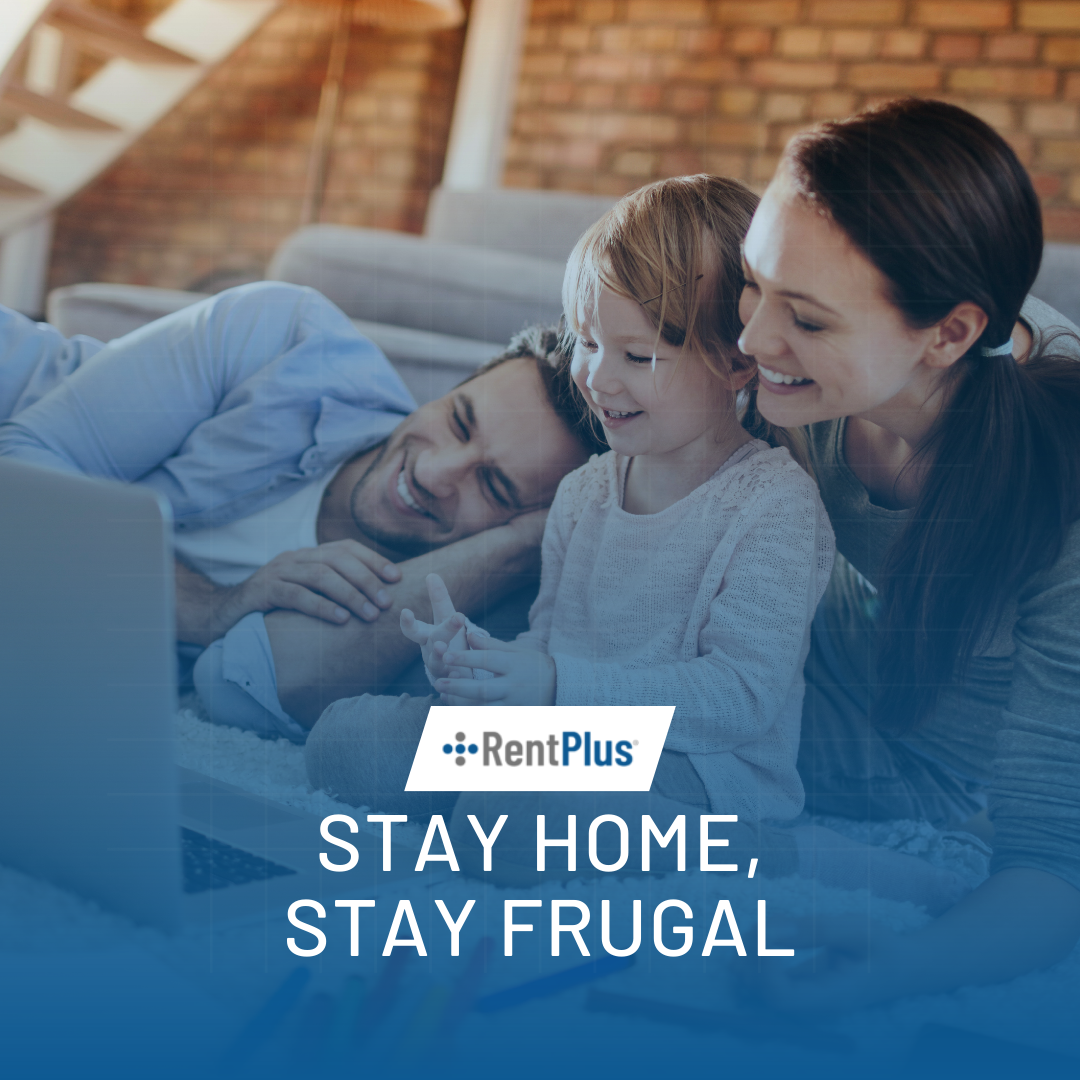 Stay Home, Stay Frugal