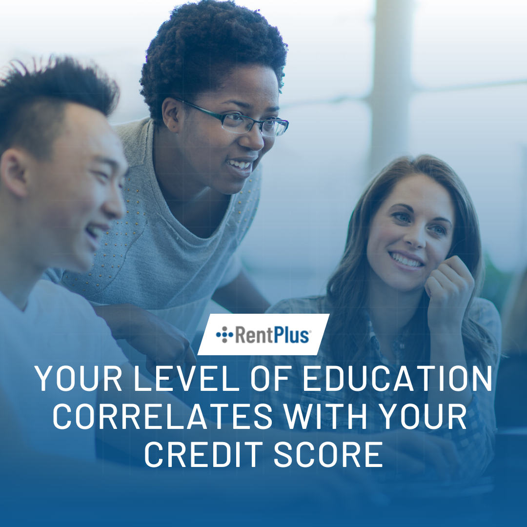 Your Level of Education Correlates with Your Credit Score