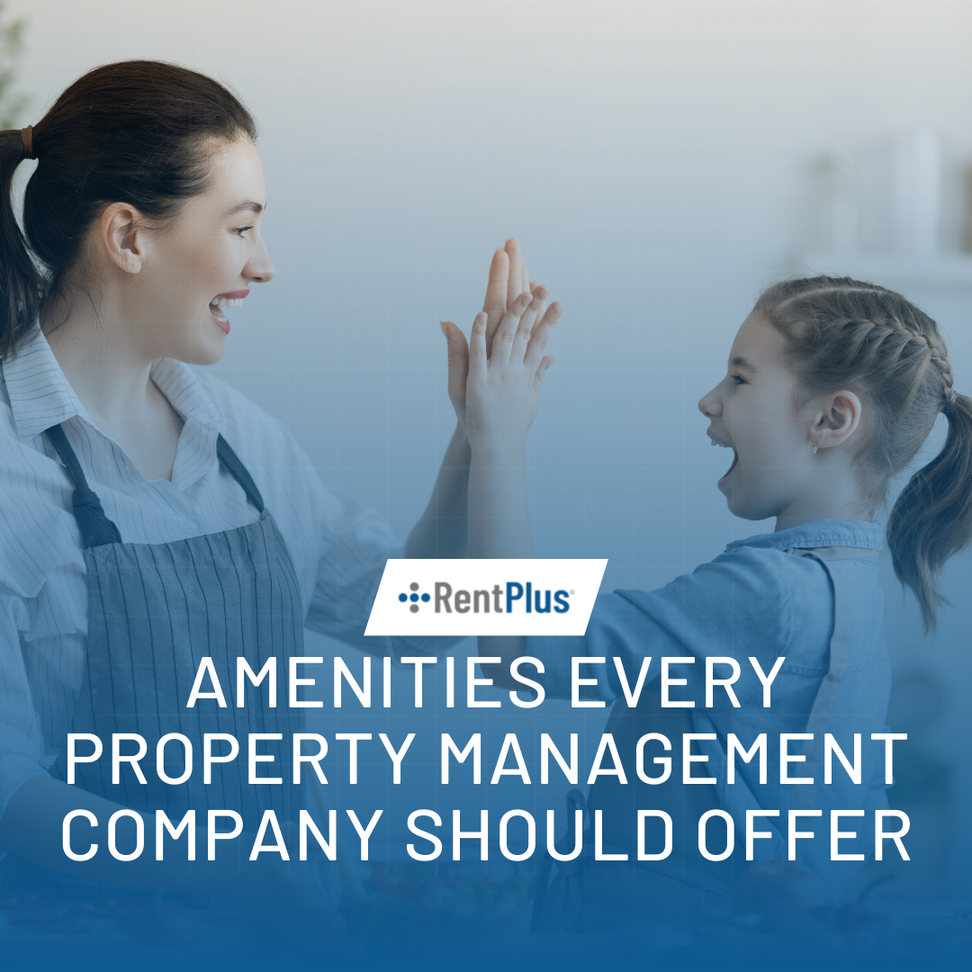 Amenities Every Property Management Company Should Offer